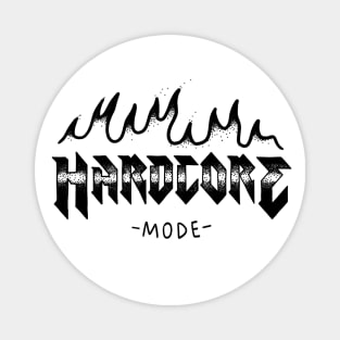 Hardcore Mode! Magnet